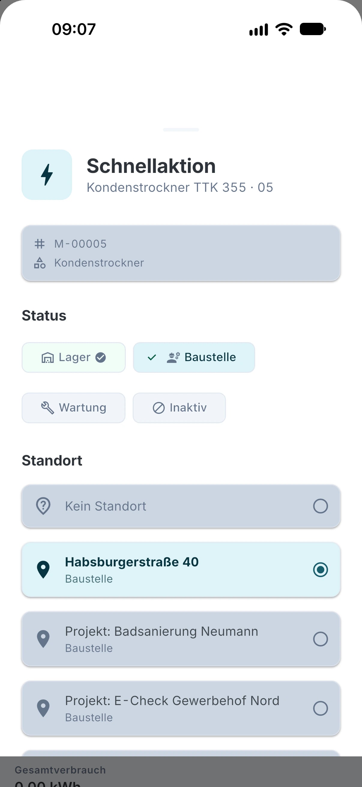 TrackSuite App um 09:07: Schnellaktion für Kondenstrockner M-00005, Status Baustelle und Standort Habsburgerstraße 40 gewählt
